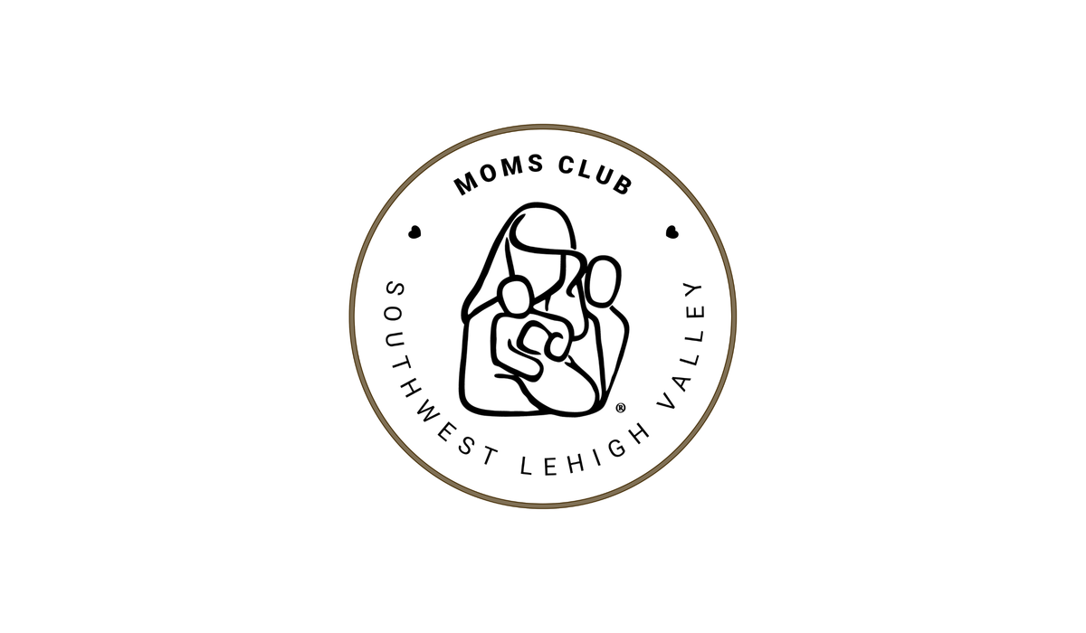 A Private Workshop Exclusive for the Mom's Club of SW Lehigh Valley