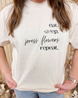 Eat.Sleep.Press Flowers.Repeat T-Shirt in Natural