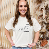 Eat.Sleep.Press Flowers.Repeat T-Shirt in Natural